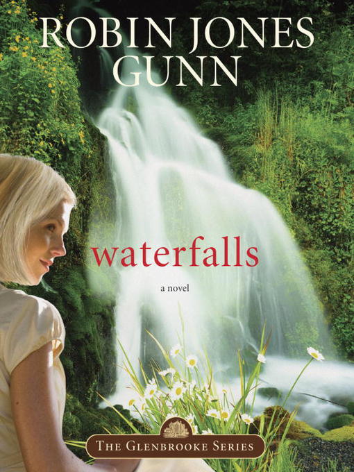 Title details for Waterfalls by Robin Jones Gunn - Wait list